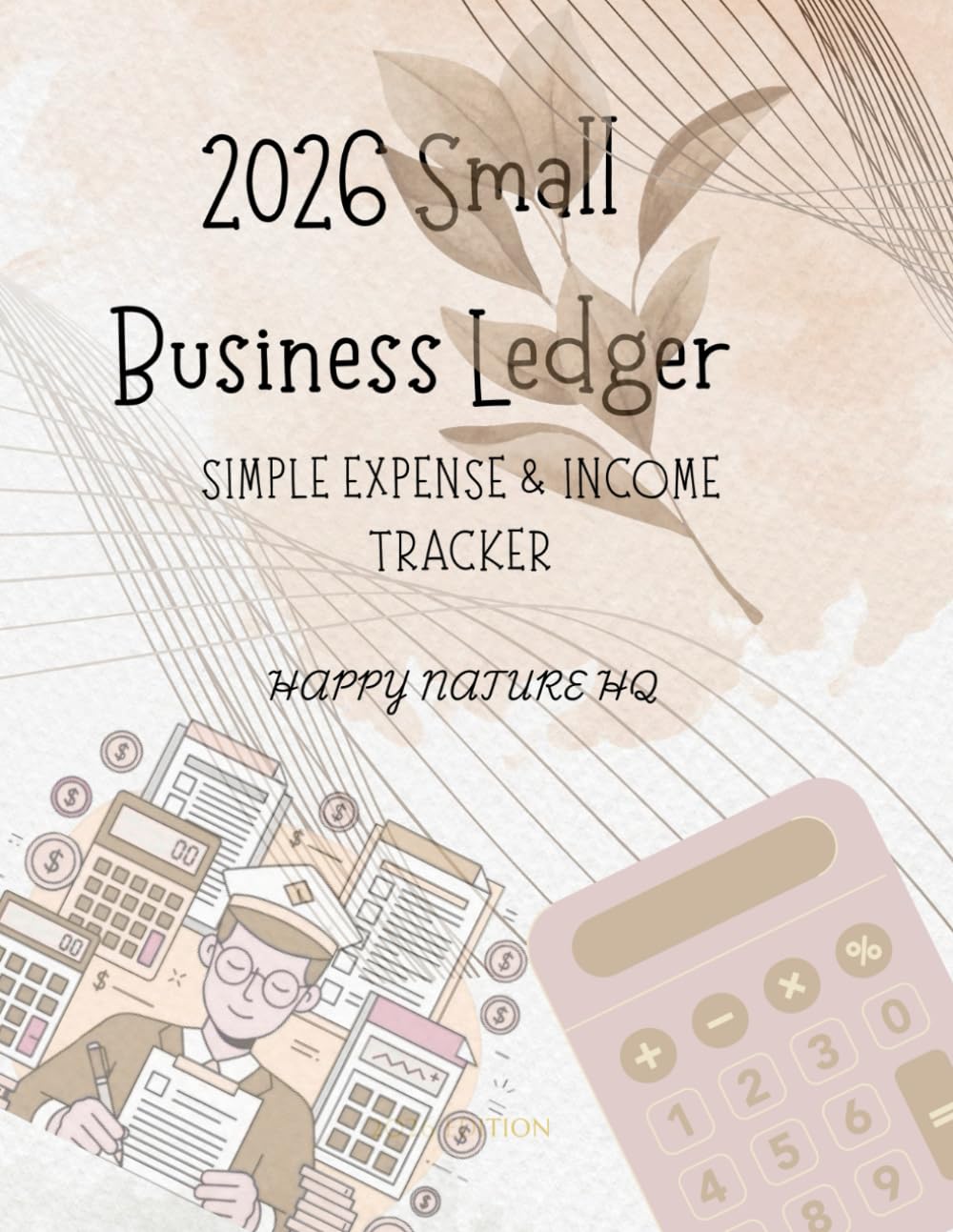 2026 Small Business Ledger: Simple Expense & Income Tracker