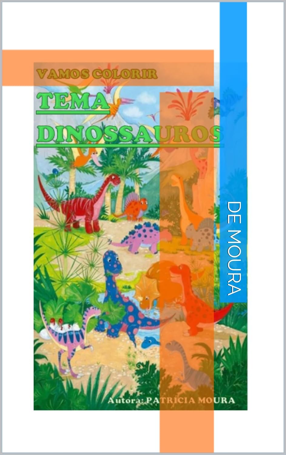 ler totalmente VAMOS COLORIR TEMA DINOSSAUROS (CM1)