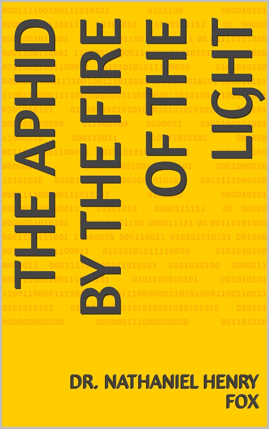 The Aphid by the Fire of the Light (English Edition) baixar o livro de graça