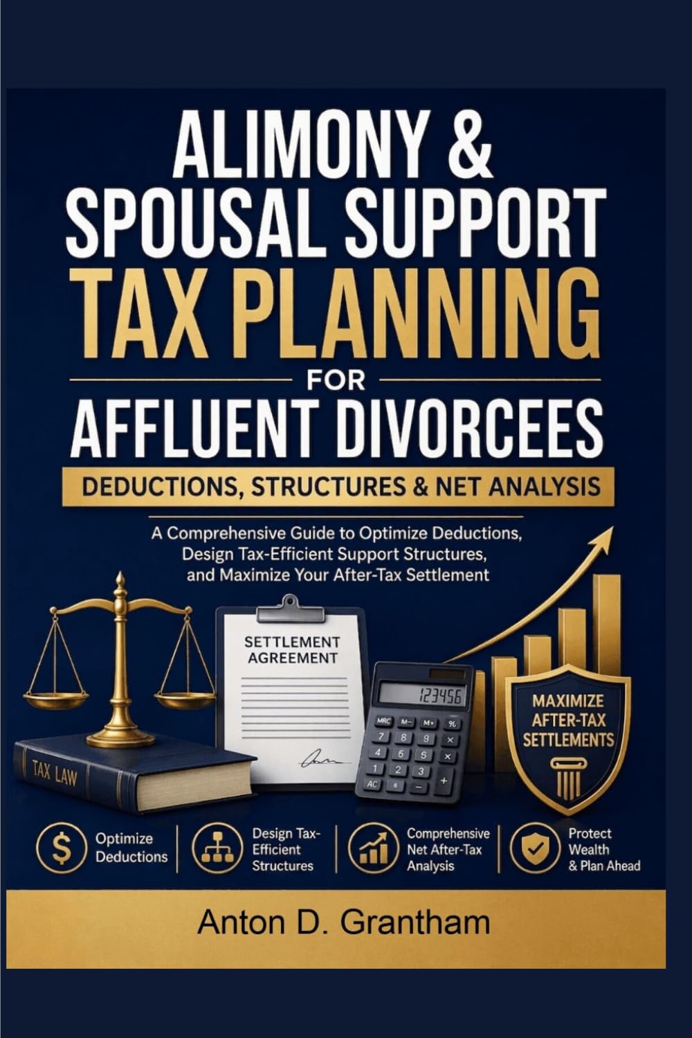 Alimony & Spousal Support Tax Planning for Affluent Divorcees: Deductions, Structures & Net Analysis baixar o livro de graça