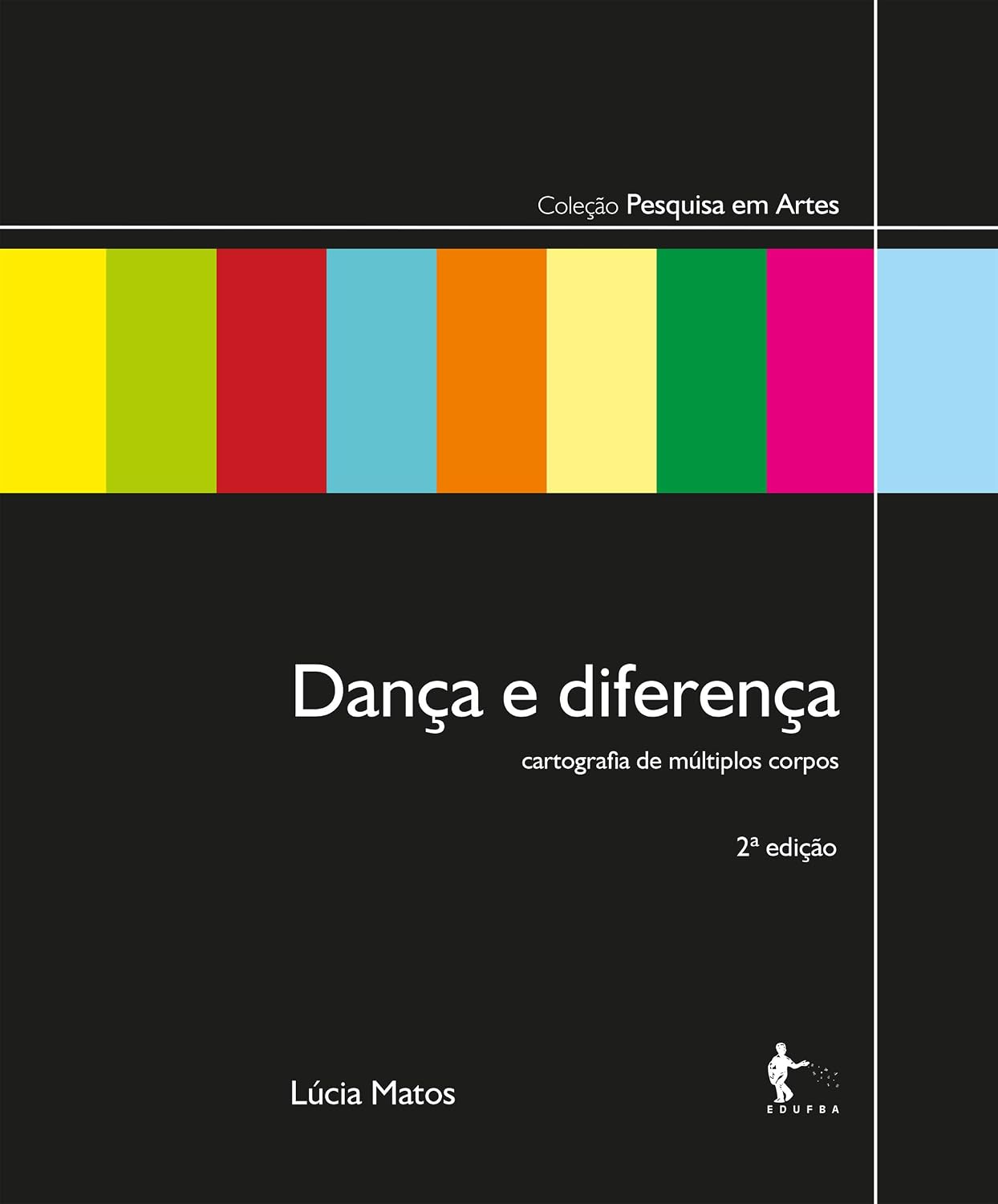 ler totalmente Dança e diferença: cartografia de múltiplos corpos