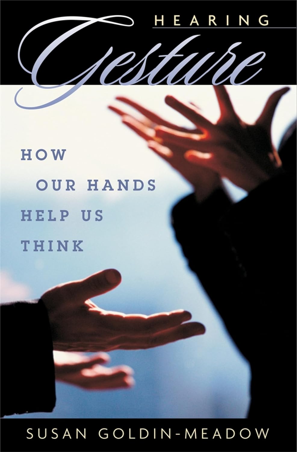 capítulo por capítulo baixar Hearing Gesture: How Our Hands Help Us Think (English Edition)