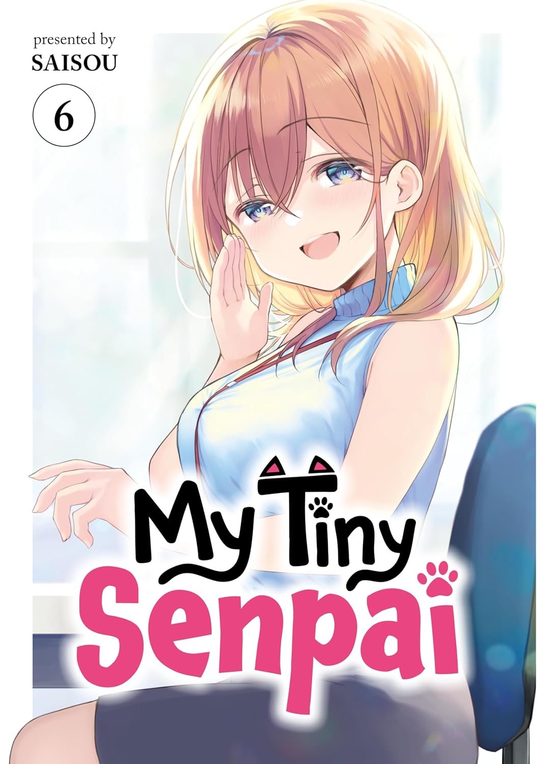 My Tiny Senpai Volume 6 (English Edition)