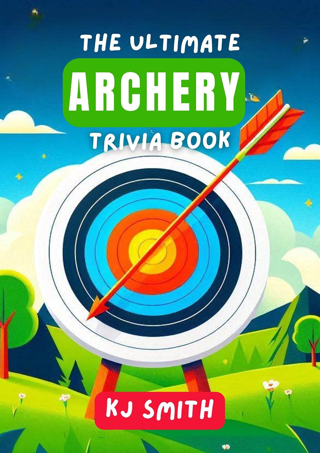 The Ultimate Archery Trivia Book (The Ultimate Sports Trivia Books) (English Edition) baixar o livro de graça