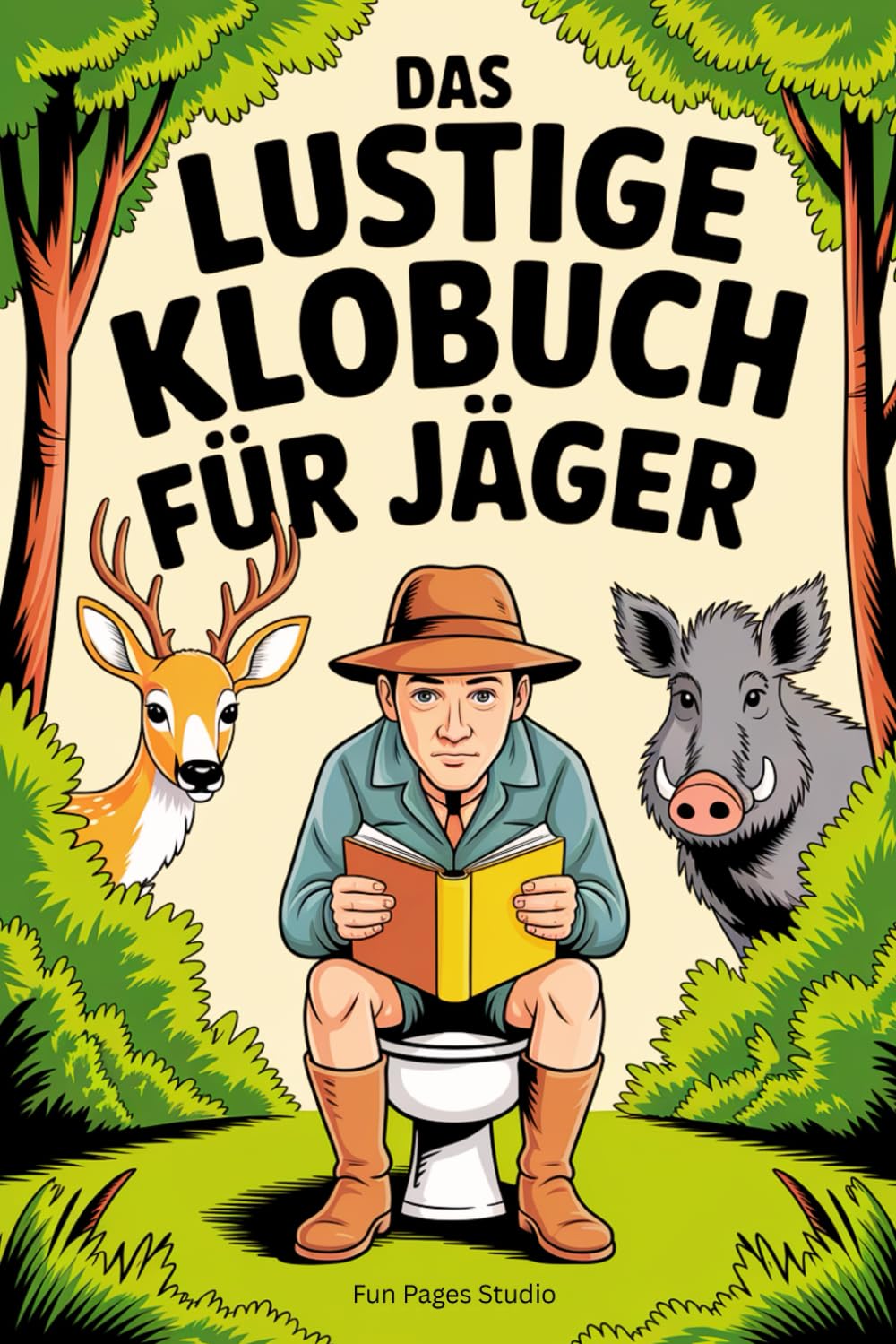 ler totalmente Das lustige Klobuch für Jäger - Fun-Fakten und Wortspiele: Rätsel, Anekdoten und unnützes Wissen für Klugscheißer - das ideale Geschenk für alle, die die Jagd lieben (German Edition)