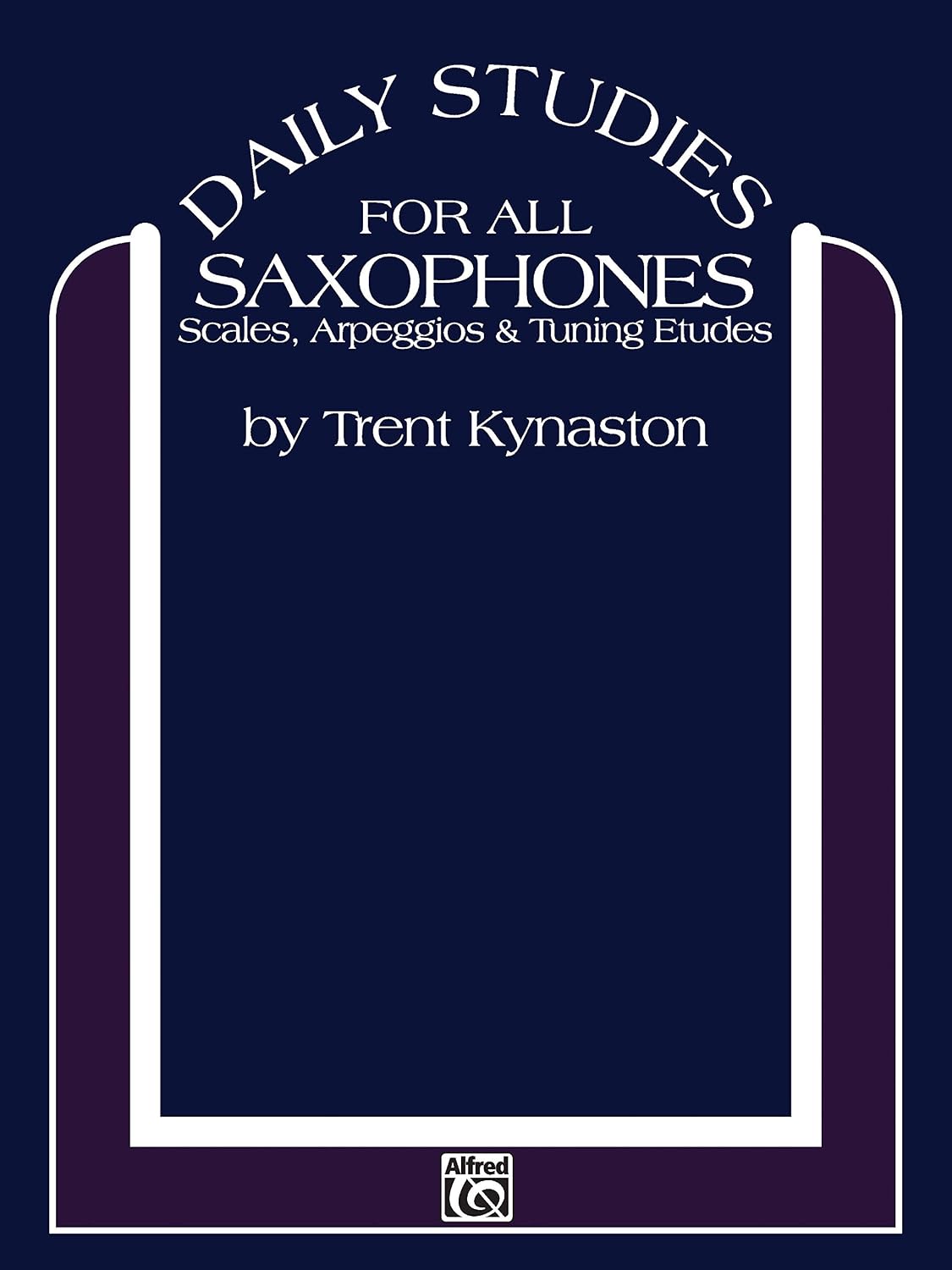 ler totalmente Daily Studies for Saxophones: Scales, Arpeggios & Tuning Etudes