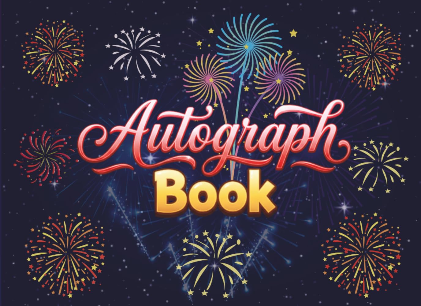 Autograph Book: A Creative Autograph Memory Book for Kids to Preserve Meaningful Moments, Photos, Personal Messages, Favorite Characters, Loved Ones and Happy Memories baixar livro de graça