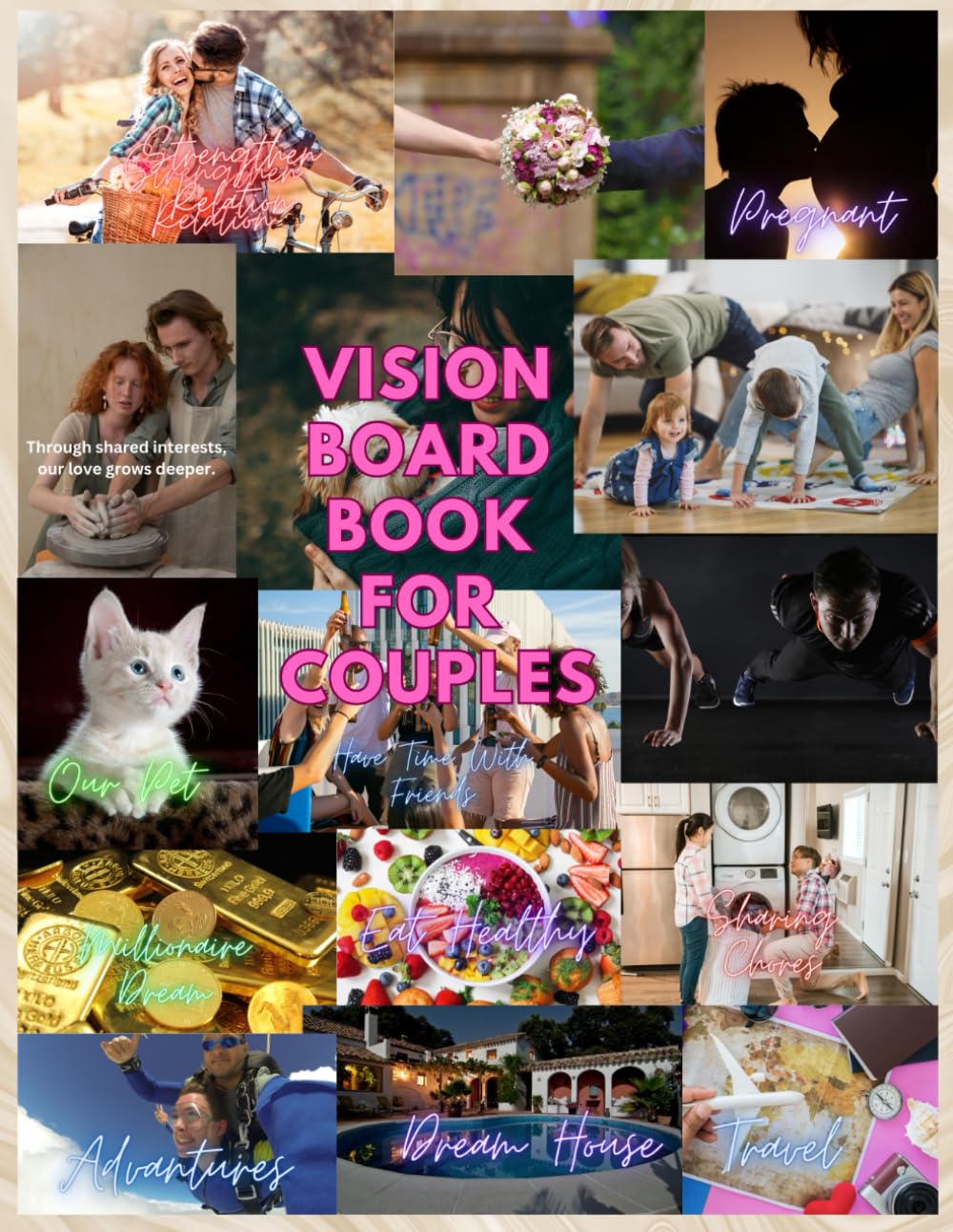 Vision Board Book For Couples: Clip Art Magazines and Bucket List Of Pictures, Word and Quotes to Cut and Paste to Set Both Goals and Manifest Dreams into Reality baixar livro de graça