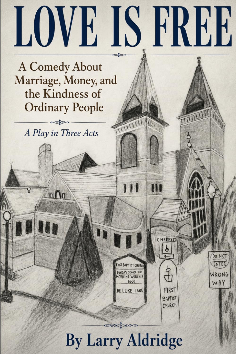 Love Is Free: A comedy About Marriage, Money, and Ordinary People baixar o livro de graça
