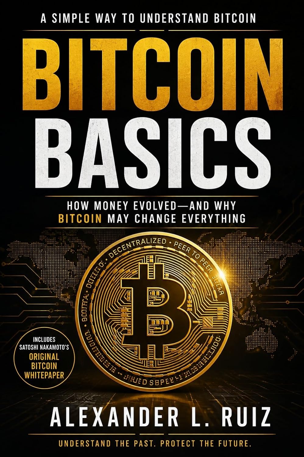 capítulo por capítulo baixar Bitcoin Basics: How Money Evolved—and Why Bitcoin May Change Everything (English Edition)