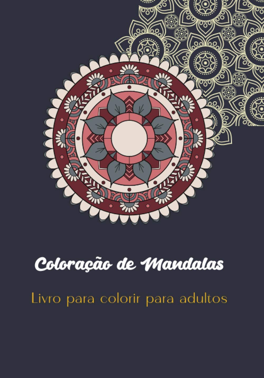 Coloração de Mandalas - Livro para colorir para adultos: Mandala Anti-Stress I Coloração para adultos e crianças I Livro de coloração para adultos I... I Ideal como um presente (Portuguese Edition) baixar livro de graça