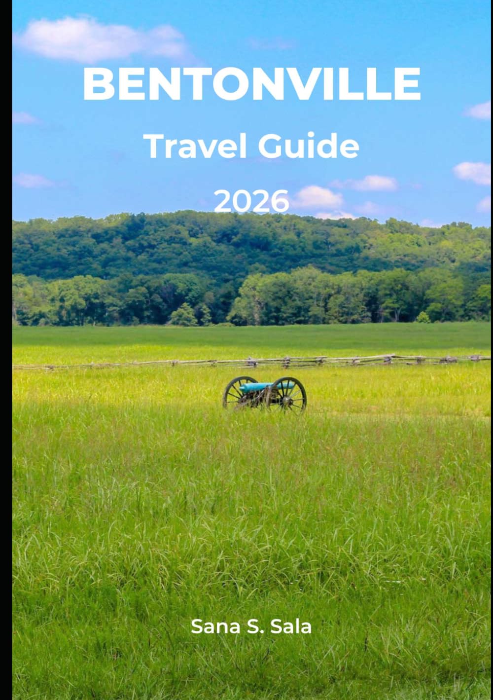 BENTONVILLE TRAVEL GUIDE 2026: Your Complete Handbook to Crystal Bridges, World-Class Trails, Farm-to-Table Eats, Day Trips & Hidden Gems in Northwest Arkansas's Fastest-Growing City baixar o livro de graça
