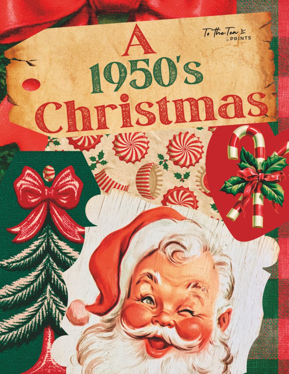 ler totalmente A 1950's Christmas: Vintage Holiday Ephemera Collection for Junk Journaling, Scrapbooking, Collages, and Cut and Create Paper Crafts