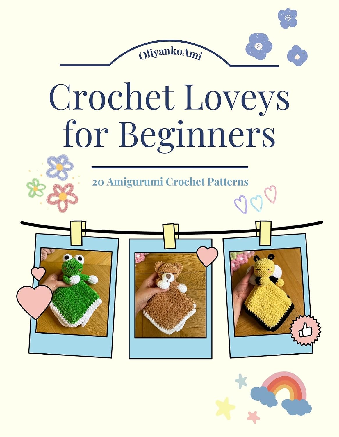 Crochet Loveys for Beginners: 20 Amigurumi Crochet patterns (English Edition) baixar livro de graça