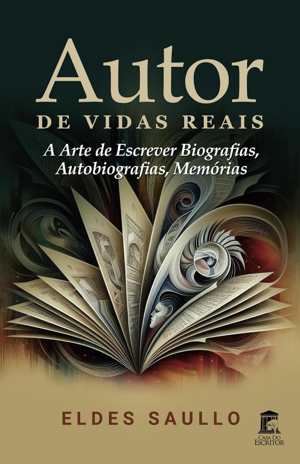 Autor de Vidas Reais: A Arte de Escrever Biografias, Autobiografias, Memórias baixar o livro de graça