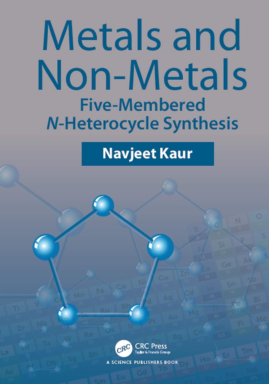 ler totalmente Metals and Non-metals: Five-membered N-heterocycle Synthesis (English Edition)