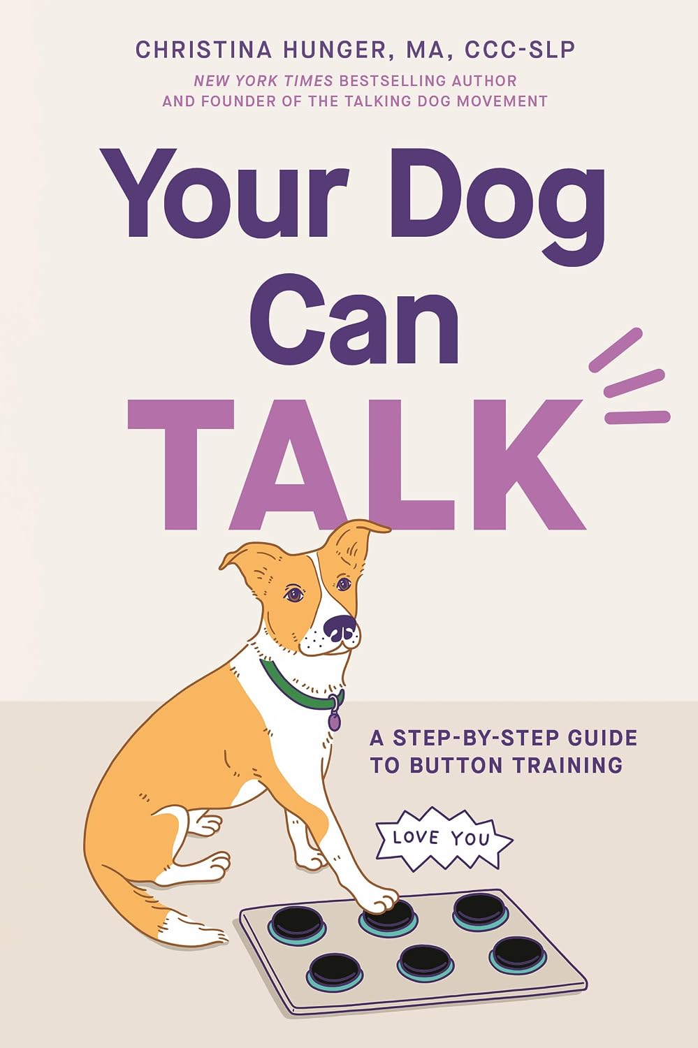 capítulo por capítulo baixar Your Dog Can Talk: A Step-By-Step Guide to Button Training (English Edition)