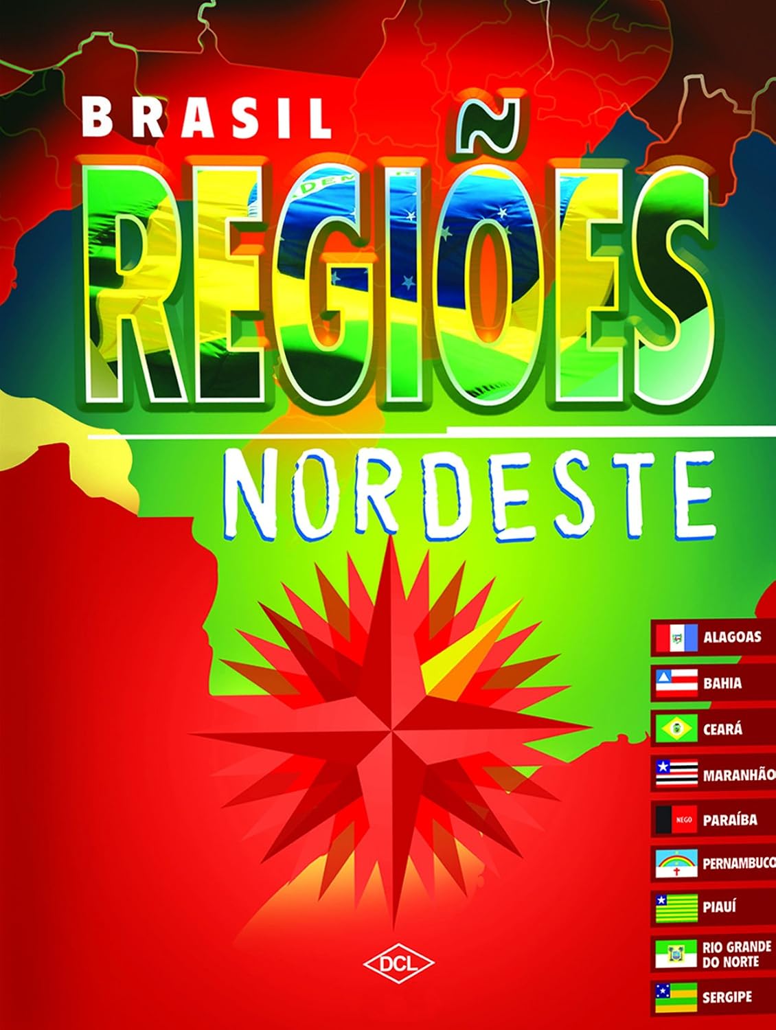 ler totalmente Brasil Regiões. Nordeste
