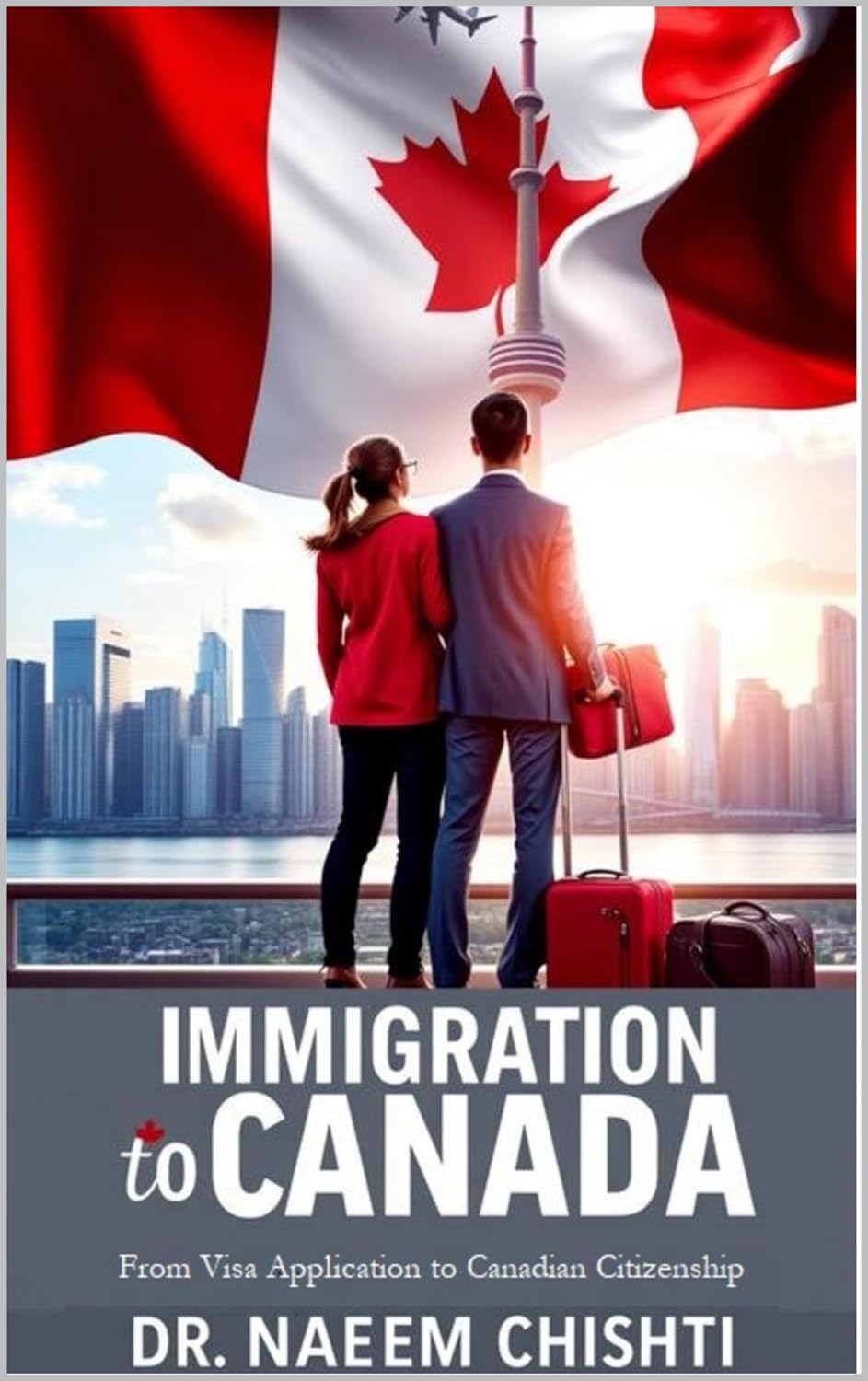 Immigration to Canada: From Visa Application to Canadian Citizenship (Global Immigration & Citizenship Series Book 2) (English Edition) baixar livro de graça