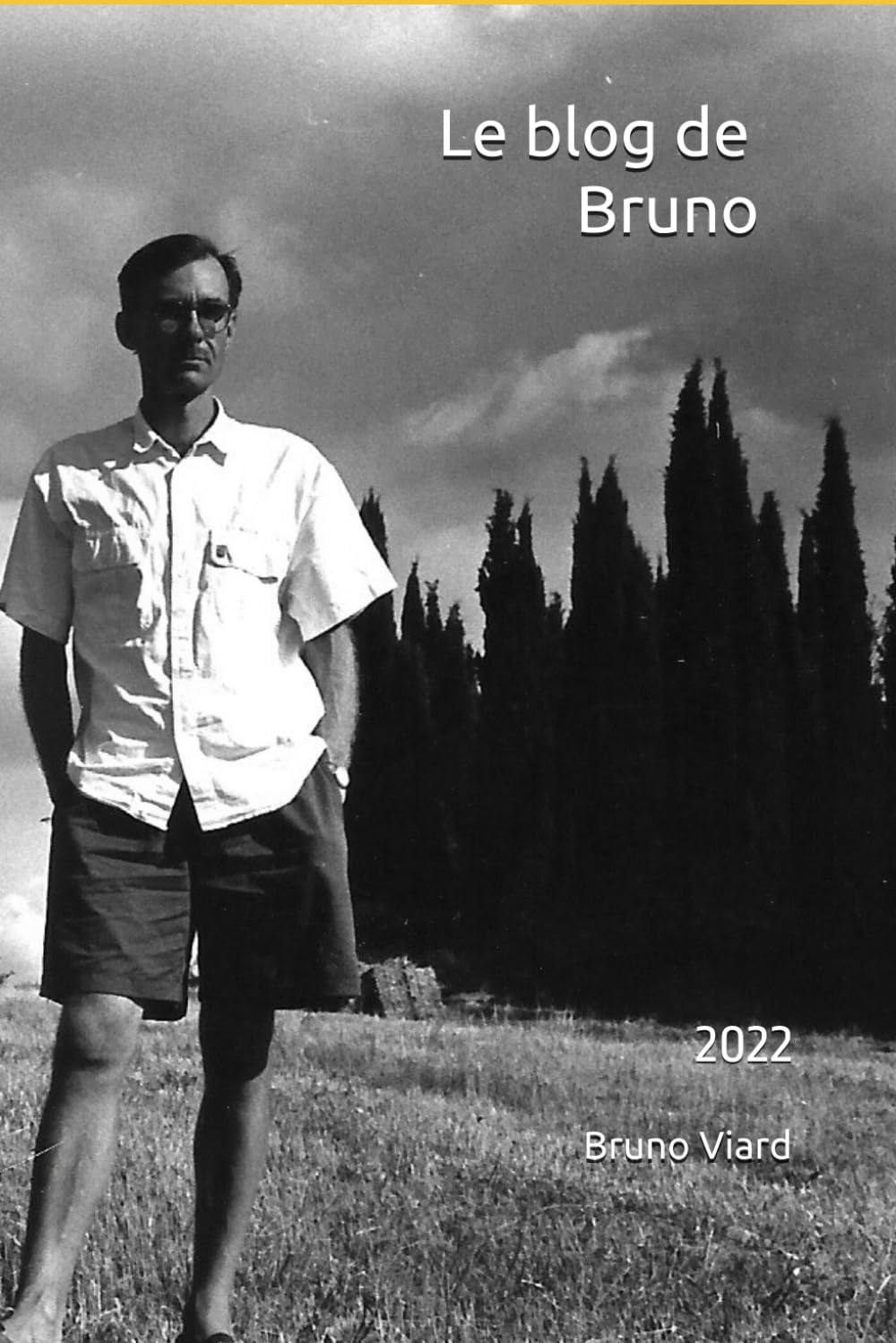 ler totalmente Le blog de Bruno: 2022 (French Edition)