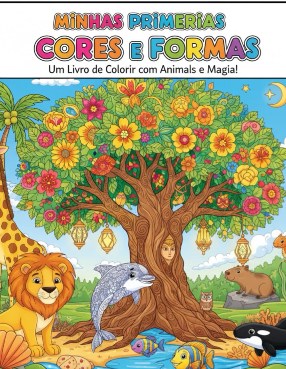 ler totalmente Minhas primeiras cores e formas: Um livro de colorir com animais e magia (Portuguese Edition)
