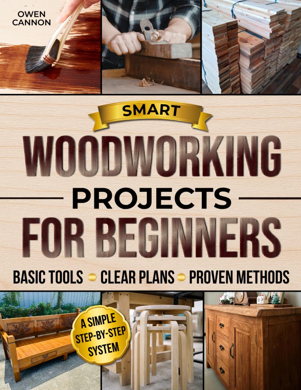 Smart Woodworking Projects for Beginners: The Complete Step-by-Step System to Build with Basic Tools, Avoid Costly Mistakes, and Create Strong, Professional-Looking Furniture baixar o livro de graça
