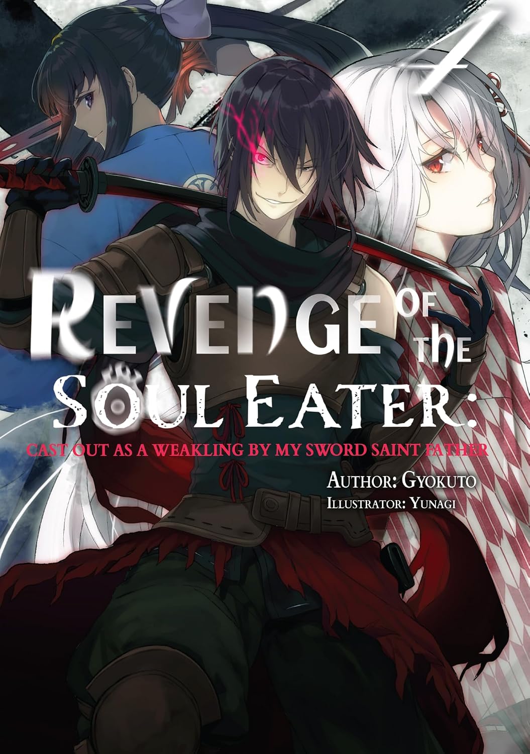 Revenge of the Soul Eater: Cast Out as a Weakling by My Sword Saint Father Volume 4 (English Edition) baixar o livro de graça