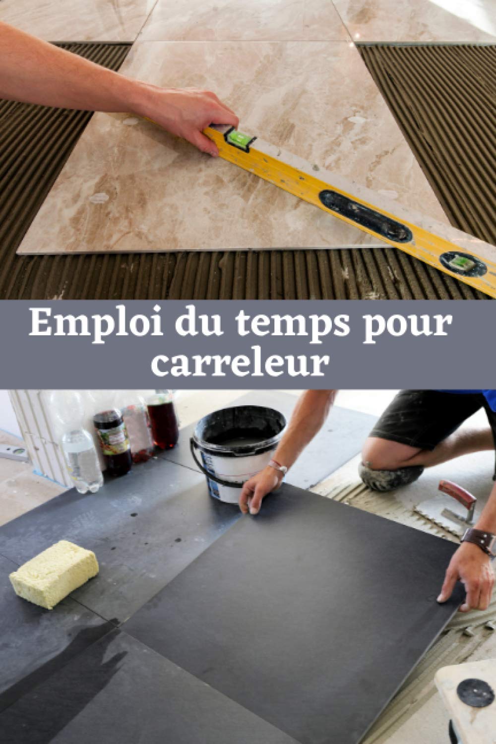 ler totalmente Emploi du temps pour carreleur: Carnet planning pour les carreleurs 110 pages pré-remplies pour organiser vos journées en classant vos tâches:... organisé | 15 x 23 cm (French Edition)