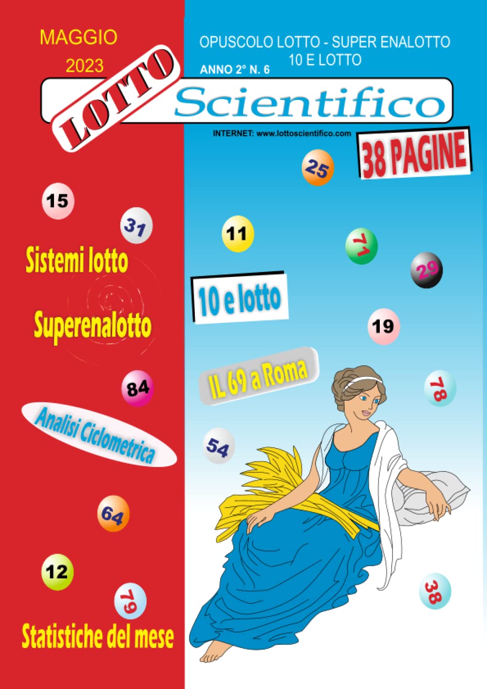 ler totalmente LOTTO Scientifico Maggio 2023: Analisi, statistiche, ricerche metodologie sul mondo del lotto. (Italian Edition)