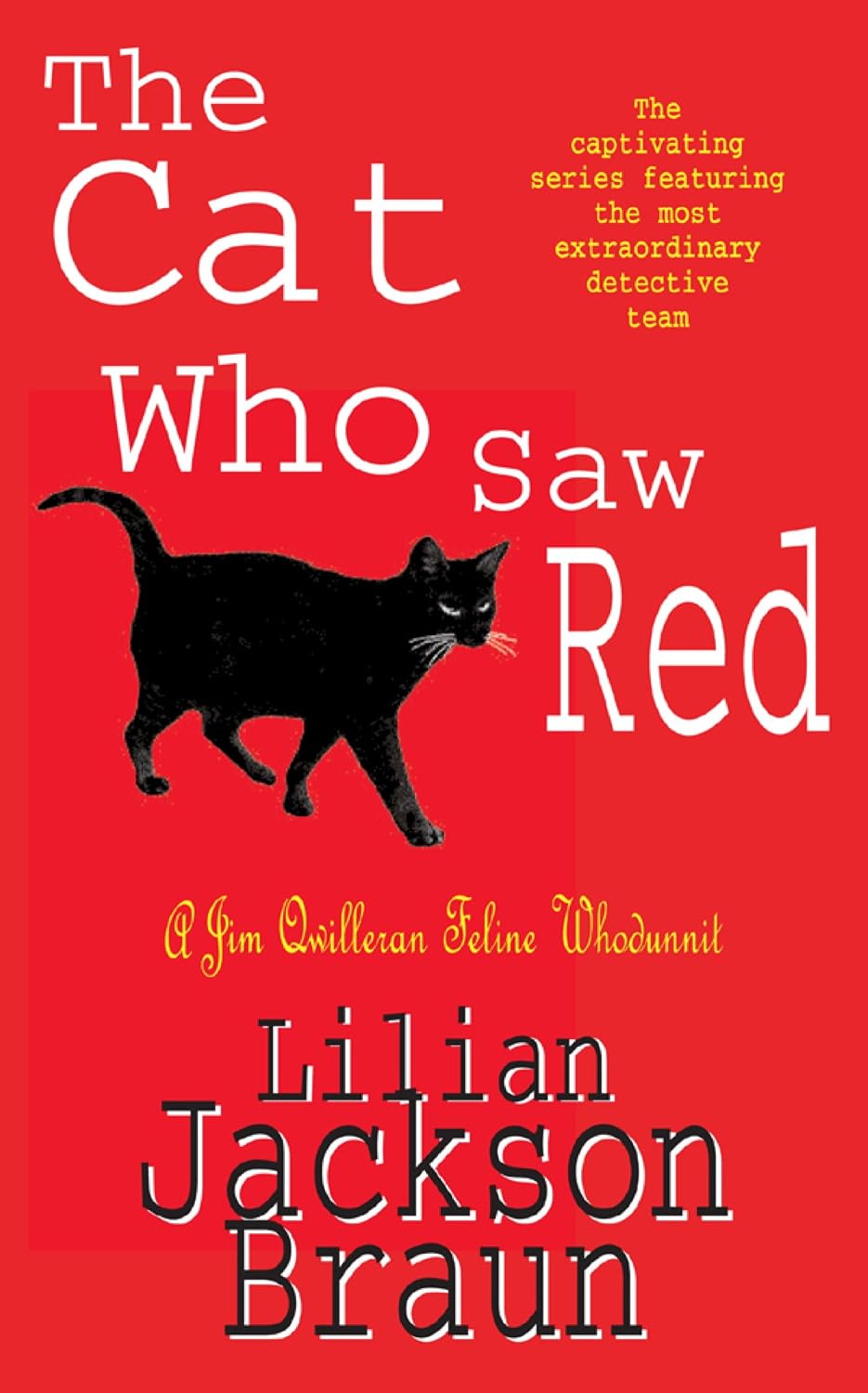 The Cat Who Saw Red (The Cat Who… Mysteries, Book 4): An enchanting feline mystery for cat lovers everywhere (The Cat Who...) (English Edition) baixar o livro de graça
