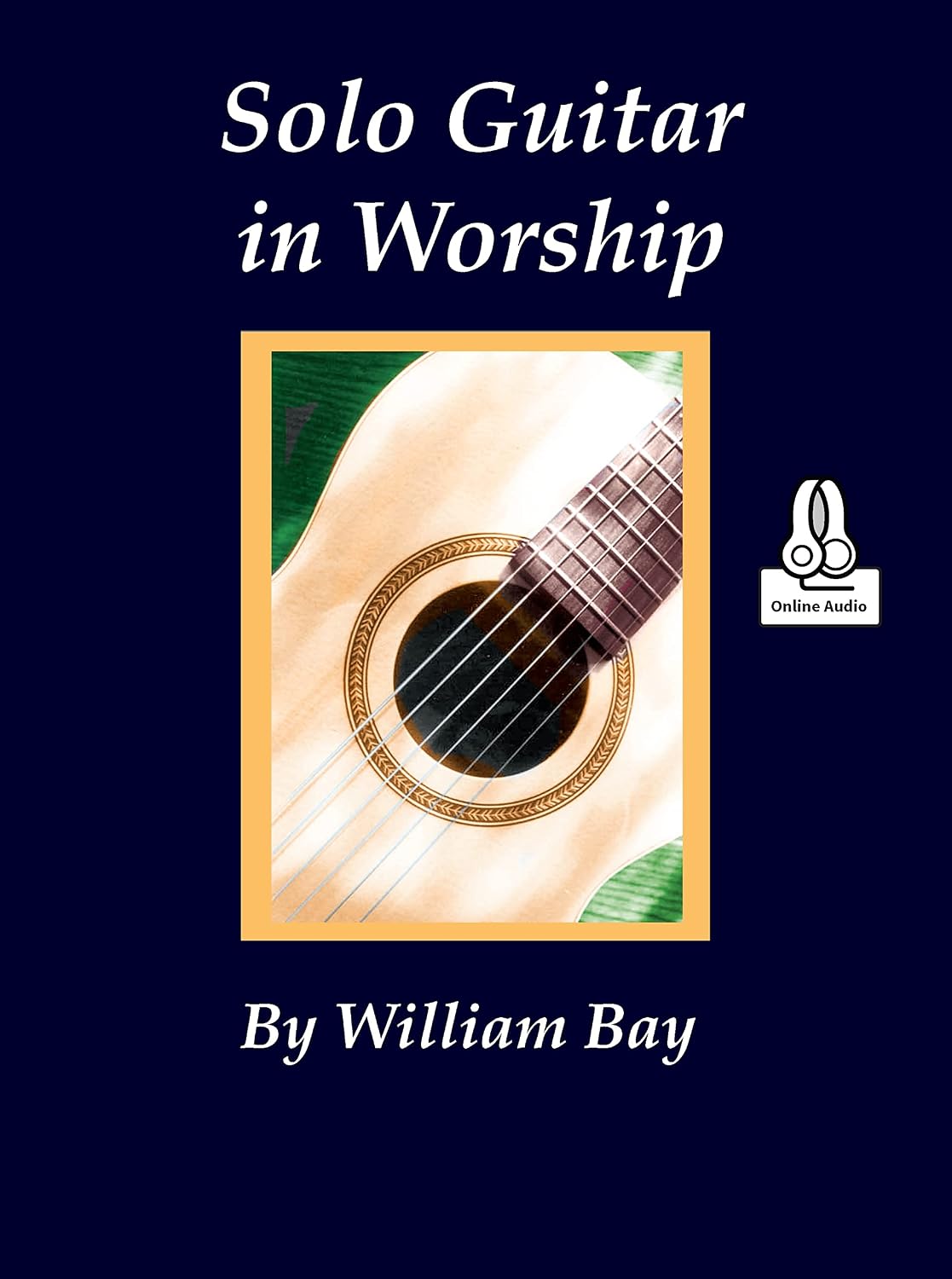 Solo Guitar in Worship (English Edition)