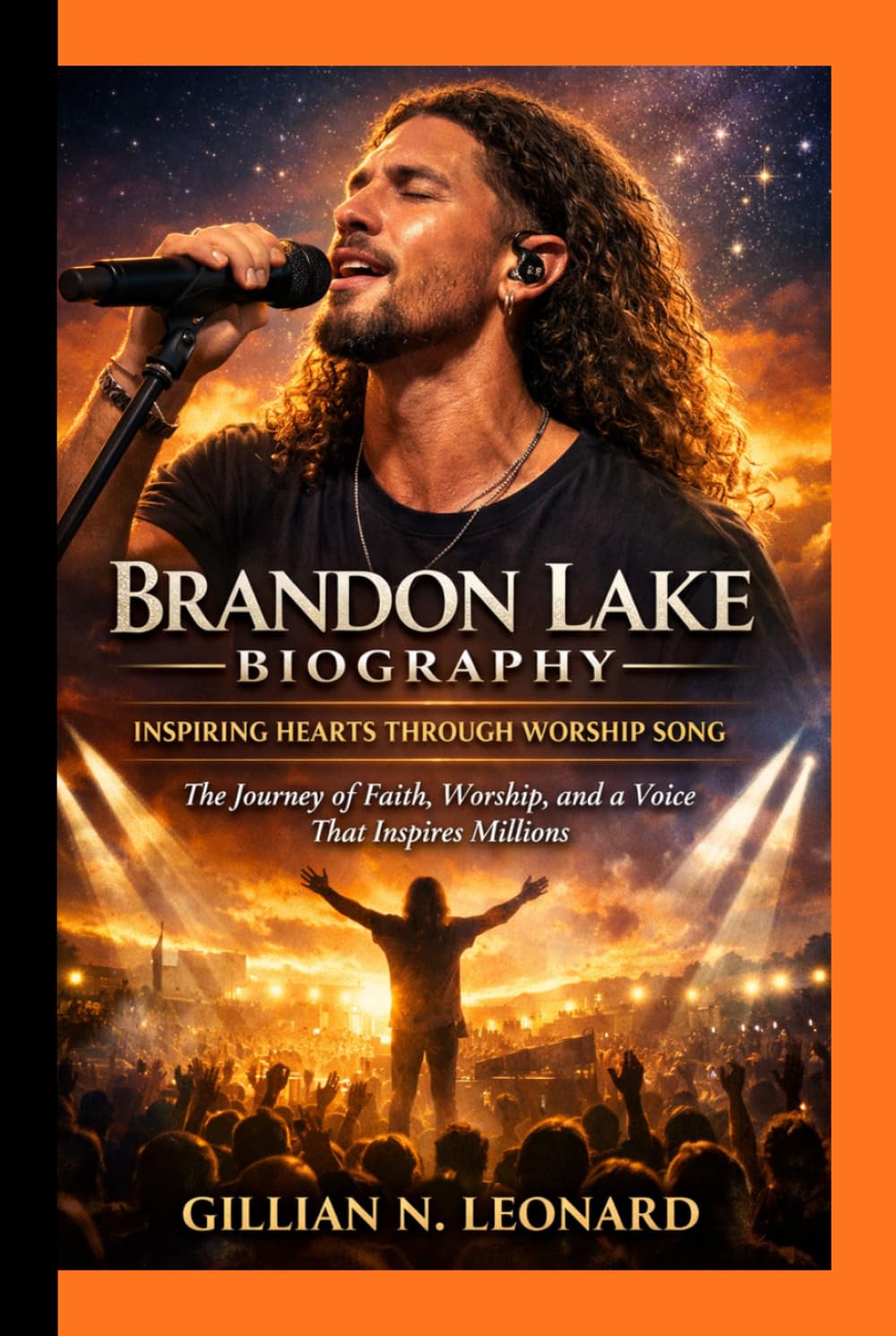 capítulo por capítulo baixar BRANDON LAKE BIOGRAPHY: INSPIRING HEARTS THROUGH WORSHIP SONG:The Journey of Faith, Worship, and a Voice That Inspires Millions