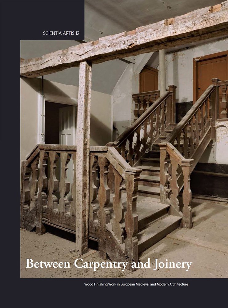 Between Carpentry and Joinery: Wood Finishing Work in Europe and Medieval and Modern Architecture: 12 baixar o livro de graça