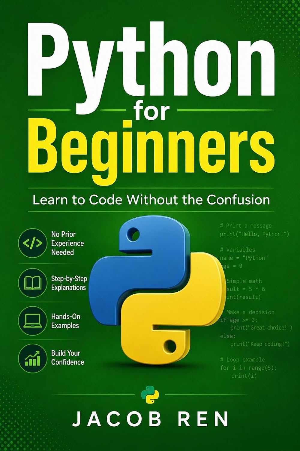Python for Beginners: Learn to Code Without the Confusion (Practical Programming) (English Edition) baixar livro de graça