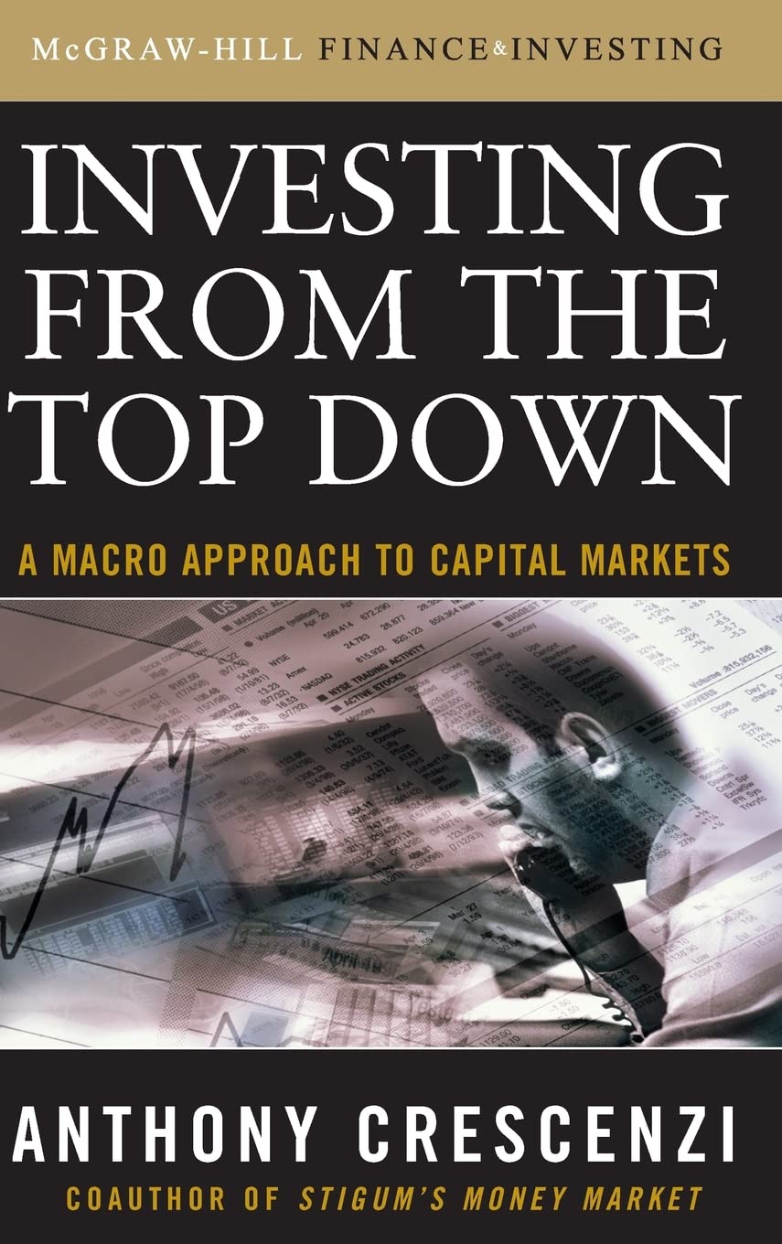 Investing from the Top Down: A Macro Approach to Capital Markets baixar livro de graça