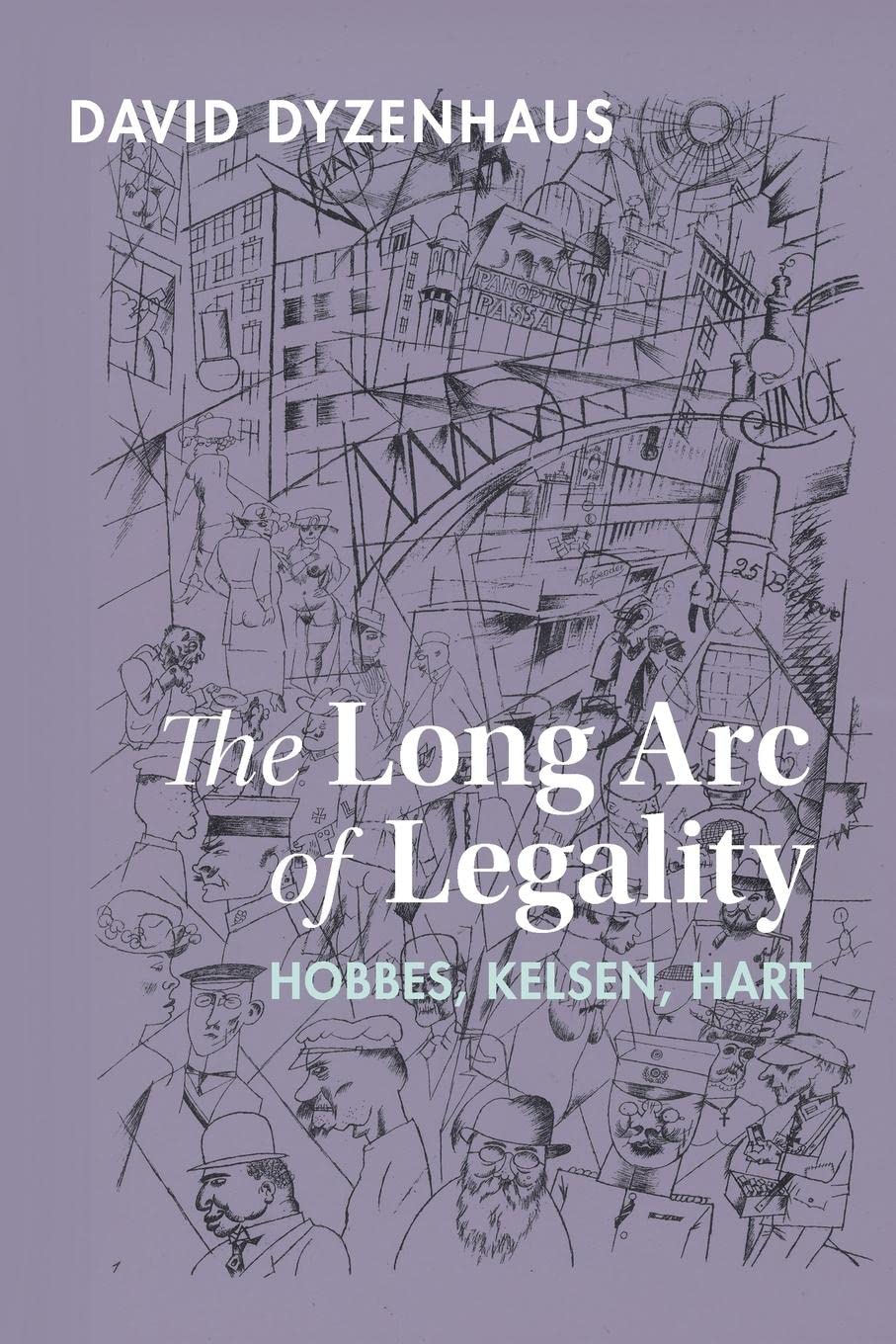 ler totalmente The Long Arc of Legality: Hobbes, Kelsen, Hart