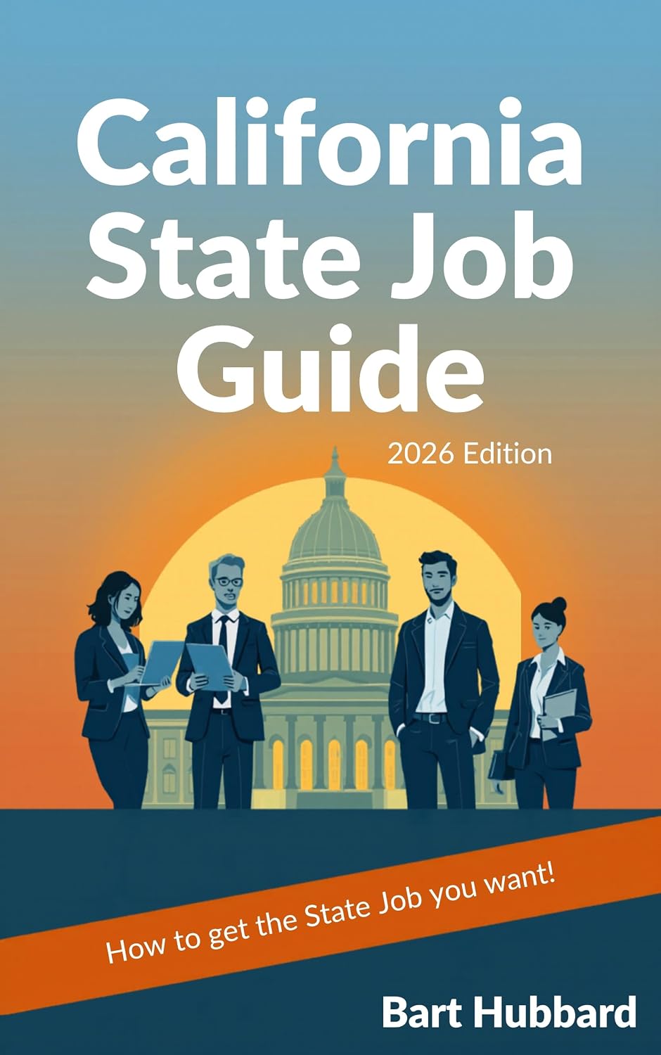ler totalmente California State Job Guide 2026: How to get the State Job you want (English Edition)