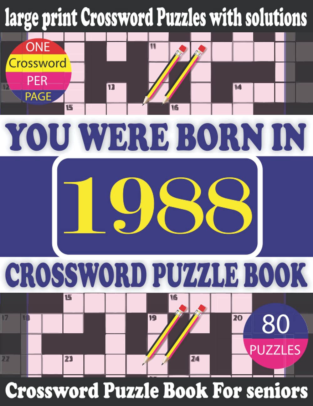 capítulo por capítulo baixar You Were Born in 1988: Crossword Puzzle Book: Crossword Games for Puzzle Fans & Exciting Crossword Puzzle Book for Adults With Solution