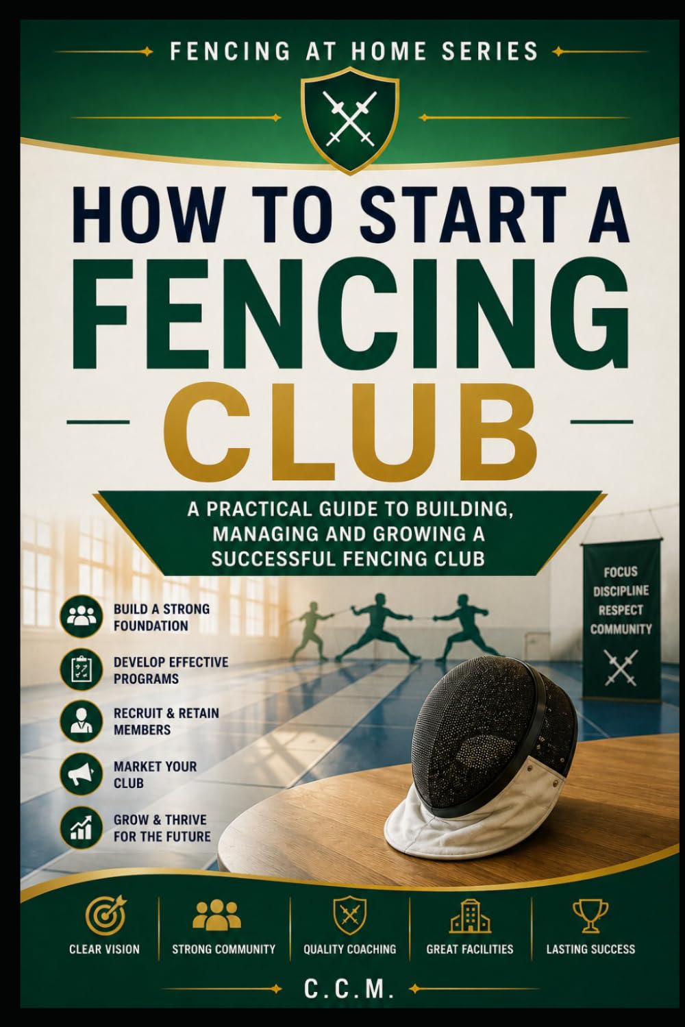 How to Start a Fencing Club: 32 baixar o livro de graça