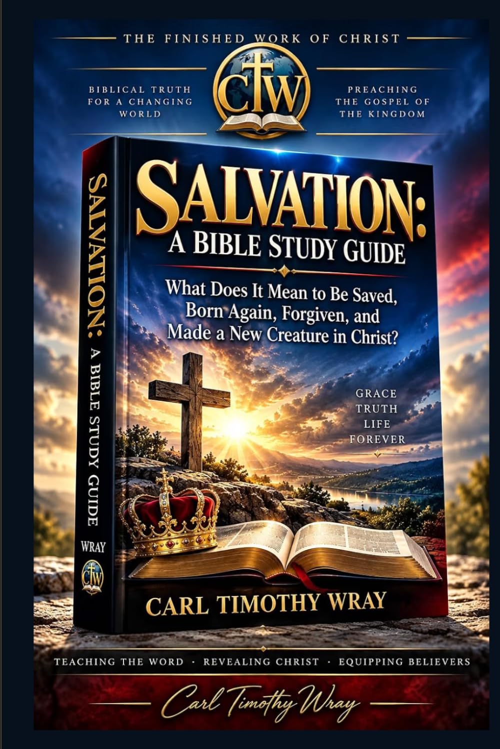 capítulo por capítulo baixar SALVATION: A BIBLE STUDY GUIDE: What Does It Mean to Be Saved, Born Again, Forgiven, and Made a New Creature in Christ?