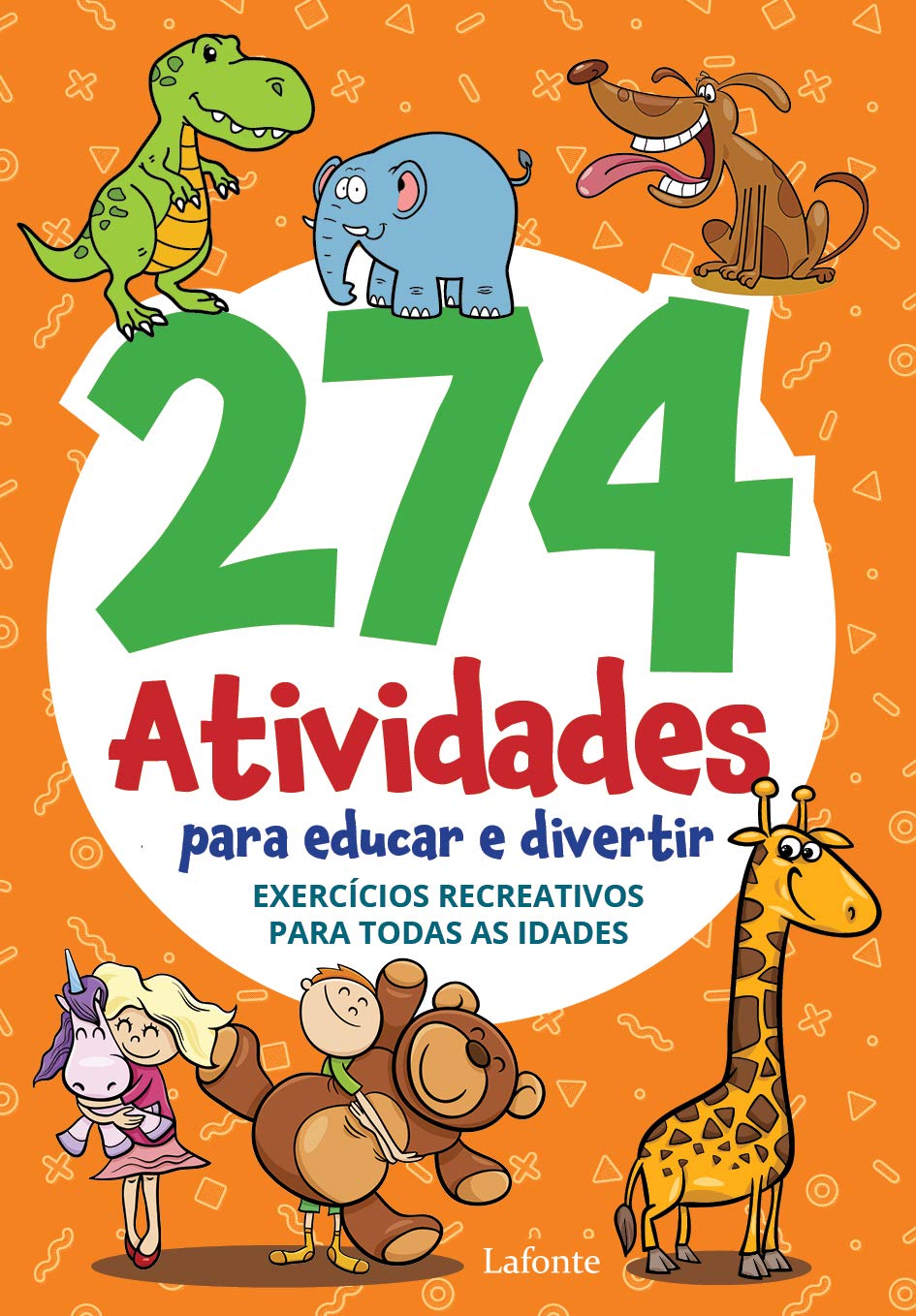 274 Atividades Para Educar e Divertir: Exercícios Recreativos Para Todas as Idades baixar o livro de graça