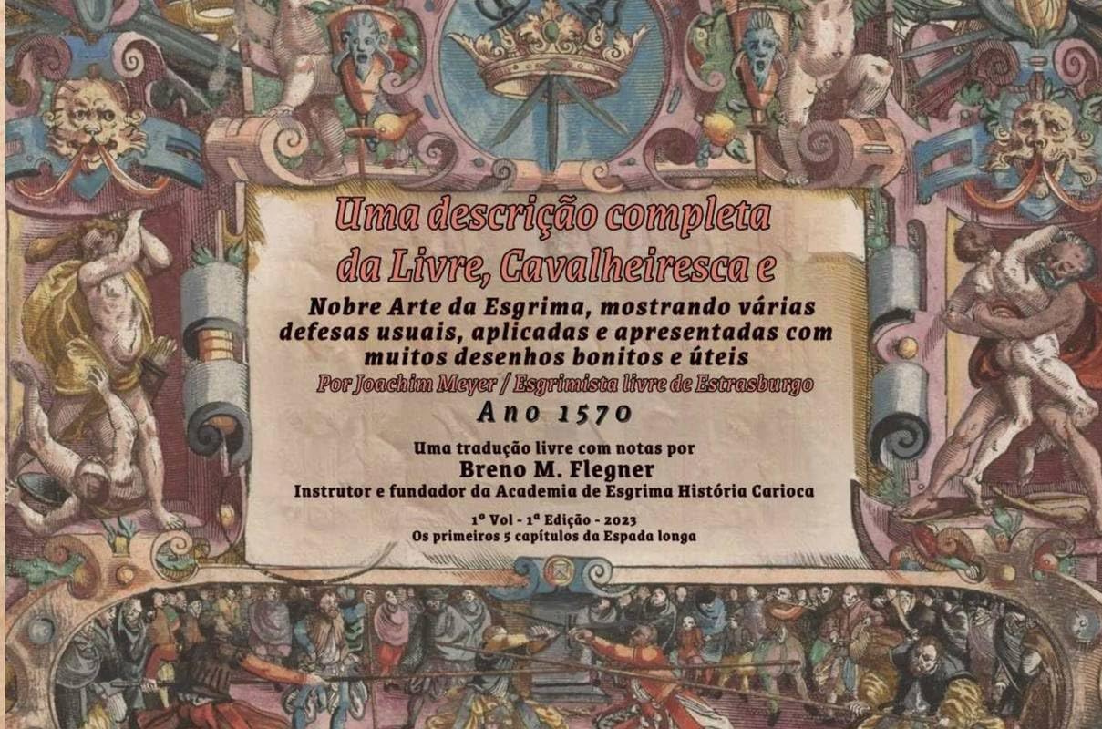 ler totalmente Uma descrição completa da livre, cavalheiresca e nobre arte da esgrima, mostrando várias defesas usuais, aplicadas e apresentadas com muitos desenhos bonitos e úteis