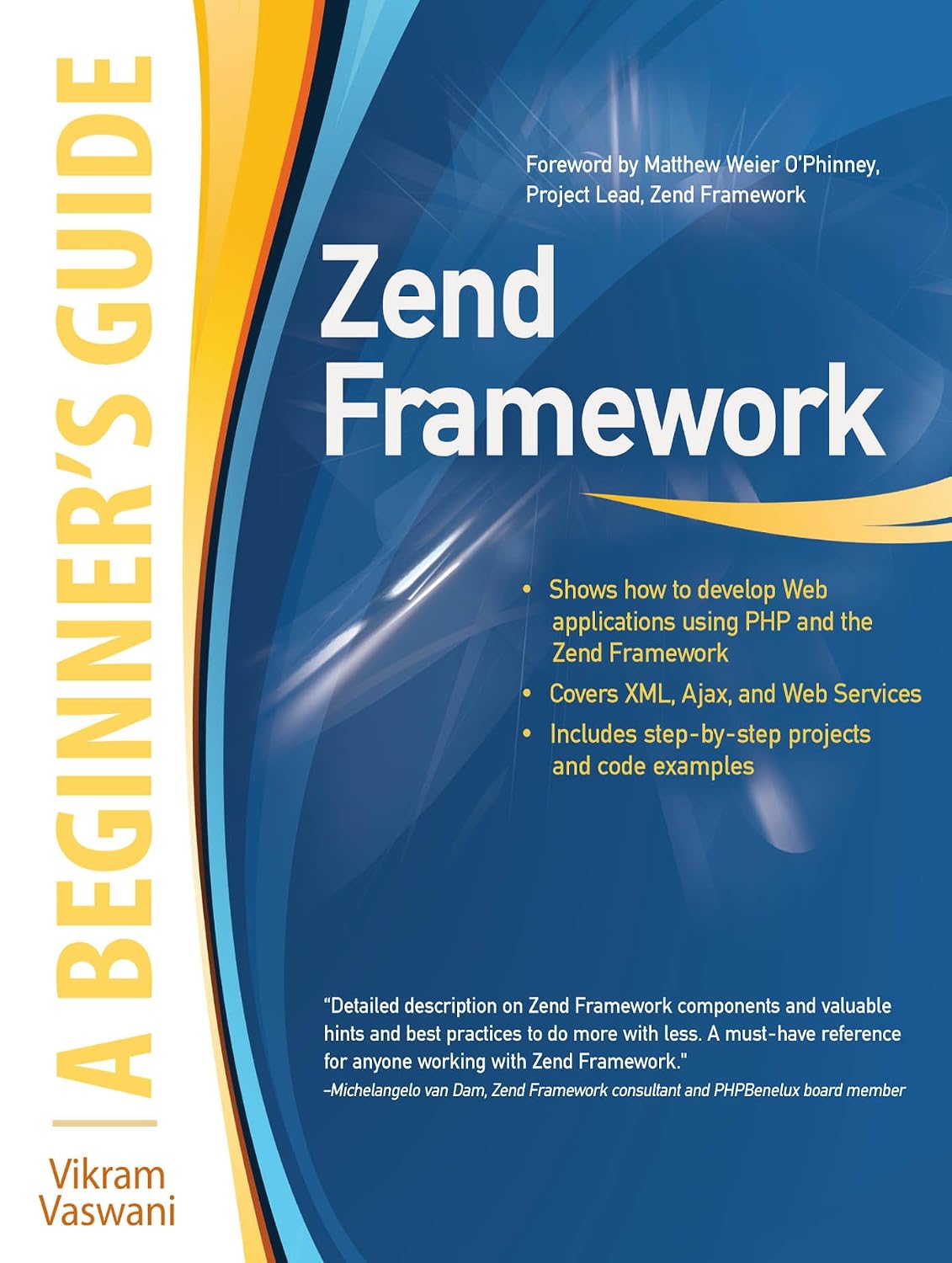 Zend Framework, A Beginner's Guide (English Edition) baixar livro de graça