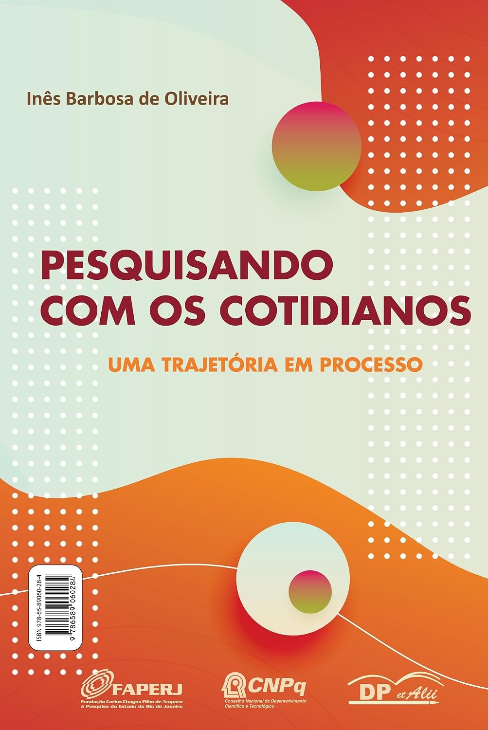 ler totalmente Pesquisando com os cotidianos; uma trajetória em processo