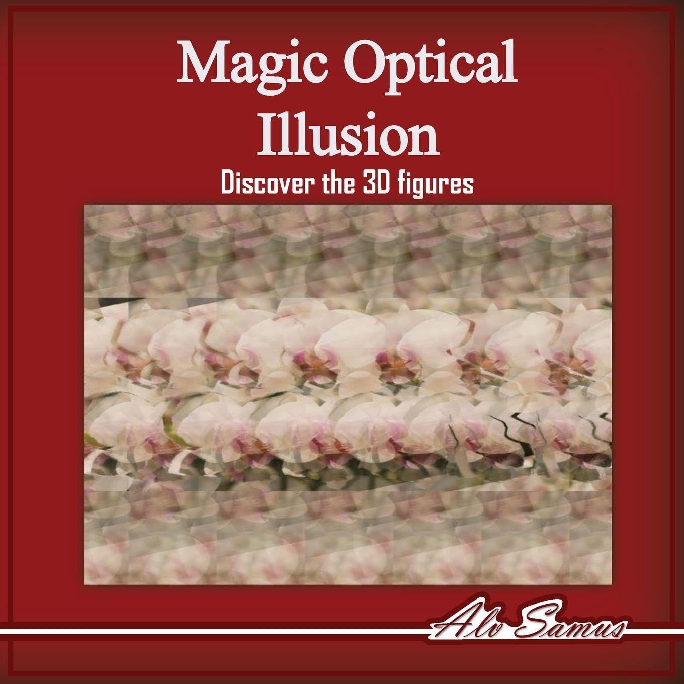 Magic Optical Illusion, Discover the 3D figures baixar o livro de graça