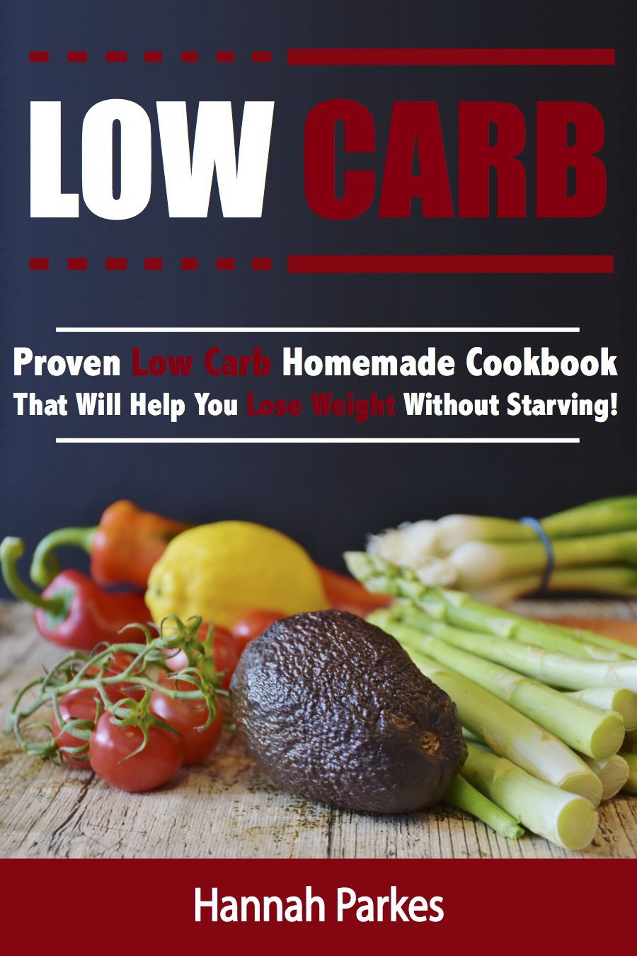 ler totalmente Low Carb: Proven Low Carb Homemade Cookbook That Will Help You Lose Weight Without Starving! (Includes High Protein and Low Carb Winning Diet Recipes That... Promote Rapid Weight Loss) (English Edition)