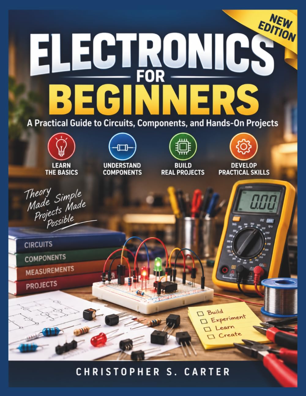 Electronics For Beginners: A Practical Guide to Circuits, Components, and Hands-On Projects baixar o livro de graça