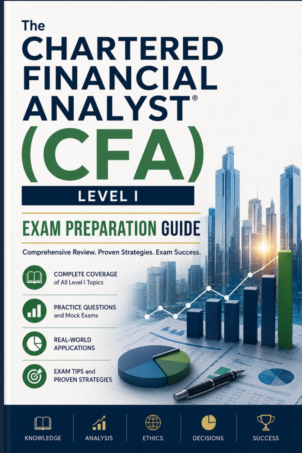 capítulo por capítulo baixar The Chartered Financial Analyst (CFA) Level I Exam Preparation Guide: Master All Ten Topic Areas with Comprehensive Study Material, Worked Examples,... for the CFA Institute Level I Examination