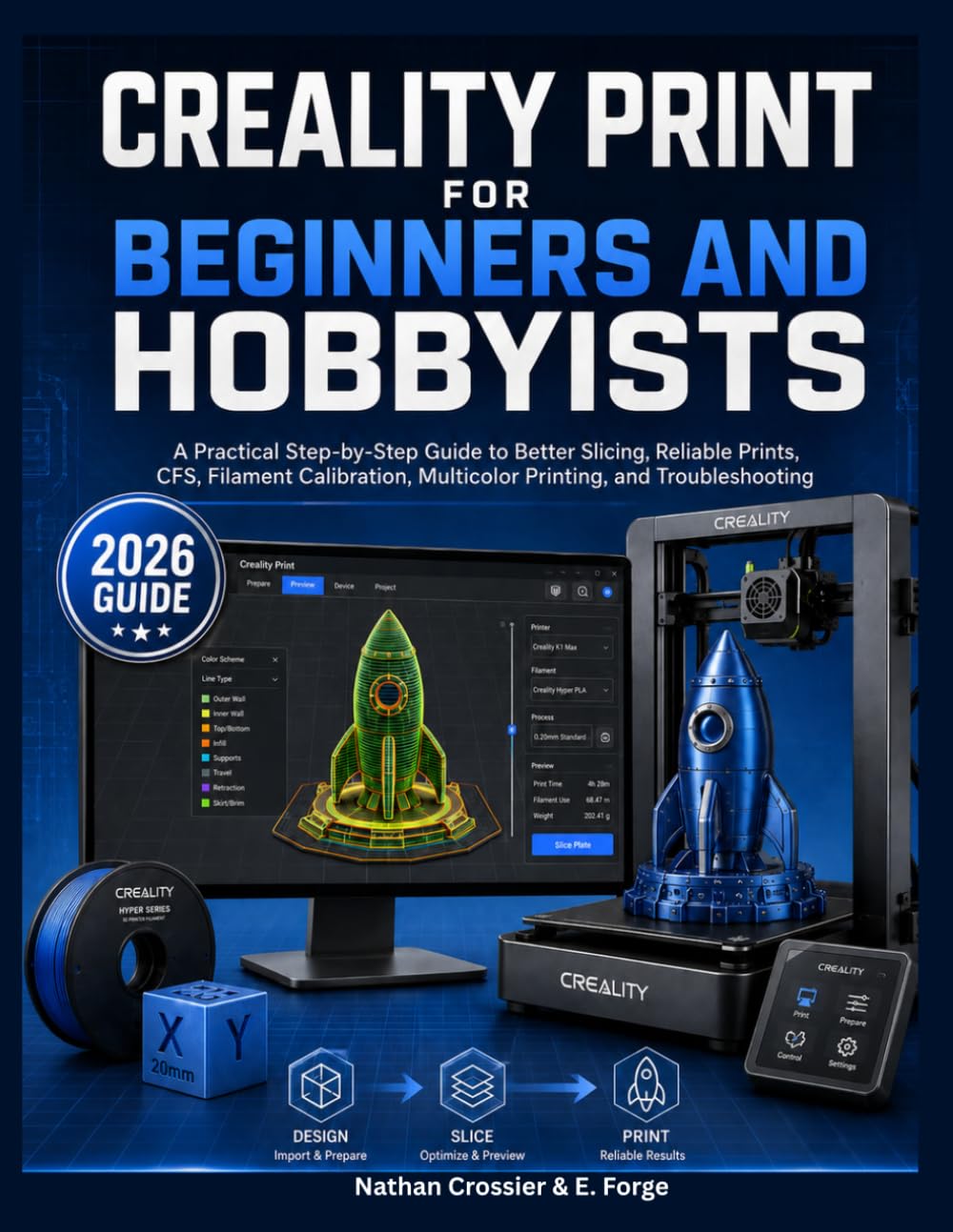 capítulo por capítulo baixar CREALITY PRINT FOR BEGINNERS AND HOBBYISTS: A Practical Step-by-Step Guide to Better Slicing, Reliable Prints, CFS, Filament Calibration, Multicolor Printing, and Troubleshooting