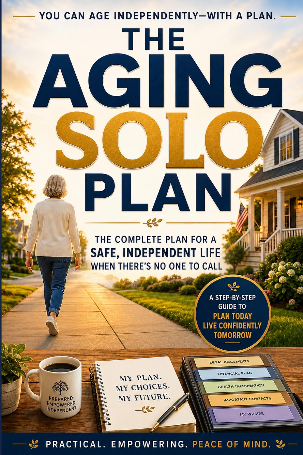 ler totalmente The Solo Aging Plan: Safe Independent Living Alone